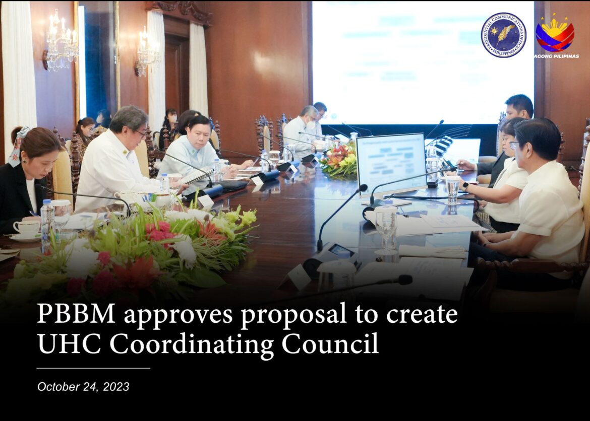 PBBM APPROVES PROPOSAL TO CREATE UHC COORDINATING COUNCIL