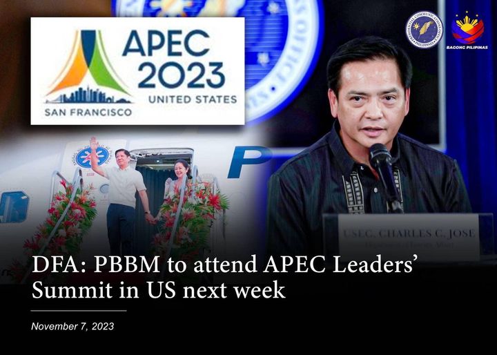 DFA: PBBM TO ATTEND APEC LEADERS’ SUMMIT IN US NEXT WEEK