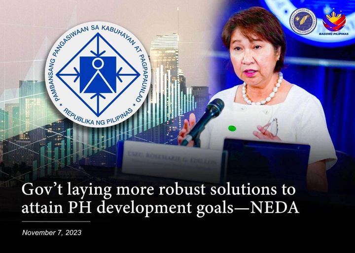 GOV’T LAYING MORE ROBUST SOLUTIONS TO ATTAIN PH DEVELOPMENT GOALS—NEDA