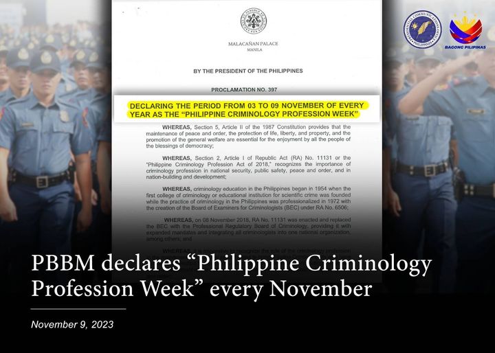 PBBM DECLARES “PHILIPPINE CRIMINOLOGY PROFESSION WEEK” EVERY NOVEMBER