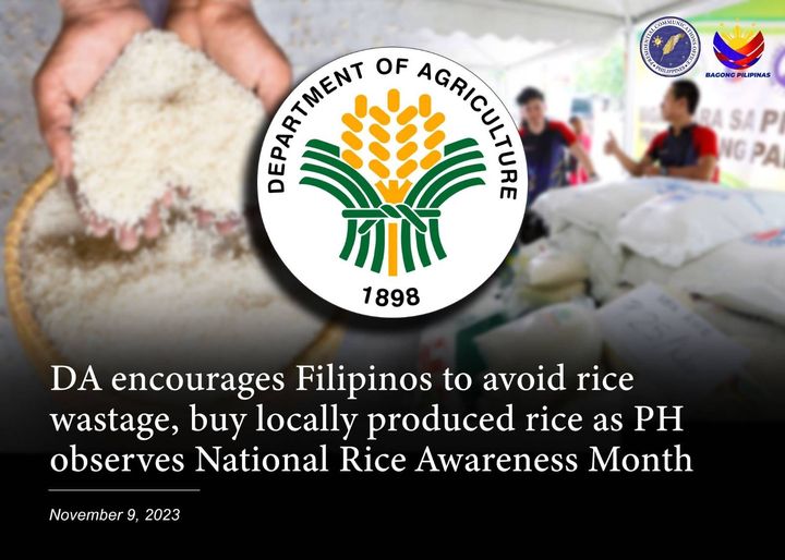 DA ENCOURAGES FILIPINOS TO AVOID RICE WASTAGE, BUY LOCALLY PRODUCED RICE AS PH OBSERVES NATIONAL RICE AWARENESS MONTH
